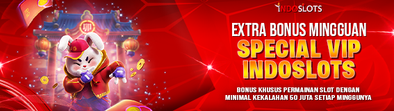 EKSTRA BONUS MINGGUAN VIP